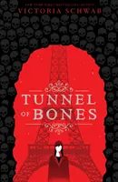 Knochentunnel (Stadt der Geister #2) - Tunnel of Bones (City of Ghosts #2)