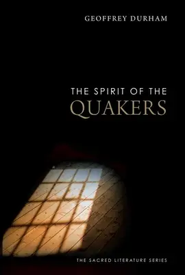 Der Geist der Quäker - The Spirit of the Quakers