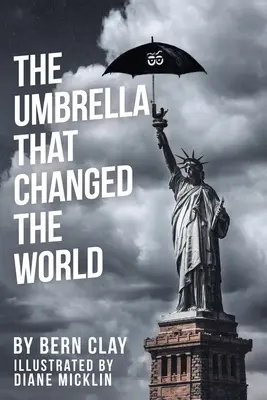 Der Regenschirm, der die Welt veränderte - The Umbrella That Changed the World