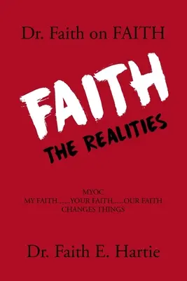 Dr. Faith über den Glauben: Die Realitäten - Dr. Faith on Faith: The Realities