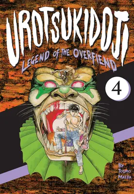 Urotsukidoji: Legende des Ungeheuers, Band 4: Fakku Edition - Urotsukidoji: Legend of the Overfiend, Volume 4: Fakku Edition