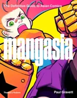 Mangasia: Der endgültige Leitfaden für asiatische Comics - Mangasia: The Definitive Guide to Asian Comics