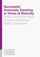 Erfolgreiche Hochschullehre in Zeiten der Diversität - Successful University Teaching in Times of Diversity