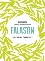 Falastin: Ein Kochbuch (Tamimi Sami (Autor)) - Falastin: A Cookbook (Tamimi Sami (Author))