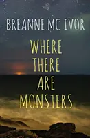 Wo es Ungeheuer gibt - Where There Are Monsters