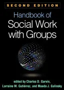 Handbuch der Sozialen Arbeit mit Gruppen, Zweite Auflage - Handbook of Social Work with Groups, Second Edition