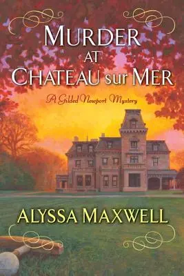 Mord im Chateau Sur Mer - Murder at Chateau Sur Mer