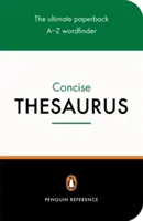 Penguin Kurzer Thesaurus - Penguin Concise Thesaurus