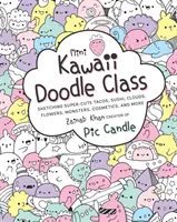 Mini Kawaii Doodle Klasse: Skizzieren von super-süßen Tacos, Sushi-Wolken, Blumen, Monstern, Kosmetika und mehr - Mini Kawaii Doodle Class: Sketching Super-Cute Tacos, Sushi Clouds, Flowers, Monsters, Cosmetics, and More