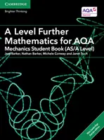 A Level Further Mathematics for Aqa Mechanics Student Book (As/A Level) mit Cambridge Elevate Edition (2 Jahre) - A Level Further Mathematics for Aqa Mechanics Student Book (As/A Level) with Cambridge Elevate Edition (2 Years)