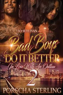 Bad Boys Do It Better 2: Verliebt in einen Outlaw - Bad Boys Do It Better 2: In Love With an Outlaw