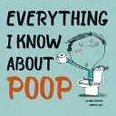 Alles, was ich über Kacke weiß - Everything I Know about Poop