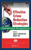 Wirksame Strategien zur Verbrechensbekämpfung: Internationale Perspektiven - Effective Crime Reduction Strategies: International Perspectives