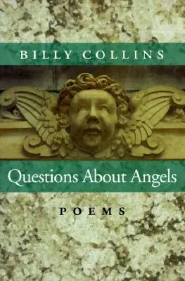 Fragen zu Engeln: Gedichte - Questions about Angels: Poems