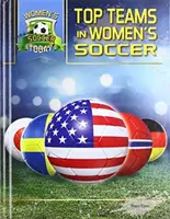 Top-Teams im Frauenfußball - Top Teams in Women's Soccer