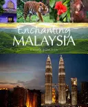 Bezauberndes Malaysia - Enchanting Malaysia