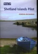 Shetland Inseln Pilot - Shetland Islands Pilot