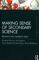 Der Sinn der Sekundärwissenschaft: Forschung über die Ideen von Kindern - Making Sense of Secondary Science: Research into children's ideas