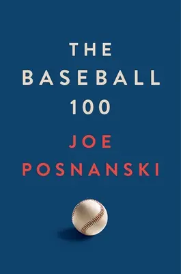 Die Baseball 100 - The Baseball 100