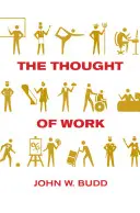 Der Gedanke der Arbeit - The Thought of Work