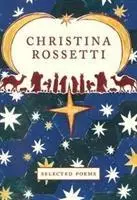 Christina Rossetti: Ausgewählte Gedichte - Christina Rossetti: Selected Poems