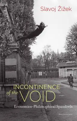 Inkontinenz der Leere: Ökonomisch-philosophische Spandrillen - Incontinence of the Void: Economico-Philosophical Spandrels