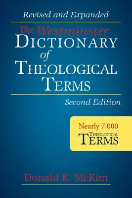 The Westminster Dictionary of Theological Terms, 2. Auflage (Taschenbuch) - The Westminster Dictionary of Theological Terms, 2nd Ed (Paperback)