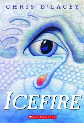 Eisfeuer (Die Chroniken des letzten Drachen #2), 2 - Icefire (the Last Dragon Chronicles #2), 2