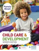 Kinderbetreuung und Entwicklung 7. Auflage - Child Care and Development 7th Edition