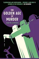 Das Goldene Zeitalter des Mordes - The Golden Age of Murder