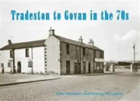 Tradeston bis Govan in den 70er Jahren - Tradeston to Govan in the 70s