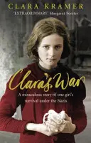 Claras Krieg (Kramer Clara (Autor)) - Clara's War (Kramer Clara (Author))