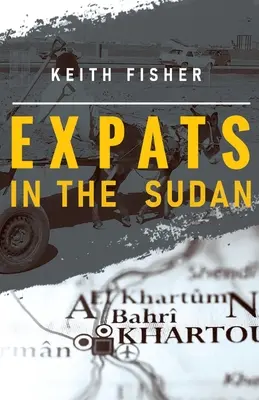 Auswanderer im Sudan - Expats in the Sudan