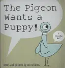 Taube will ein Hündchen! - Pigeon Wants a Puppy!