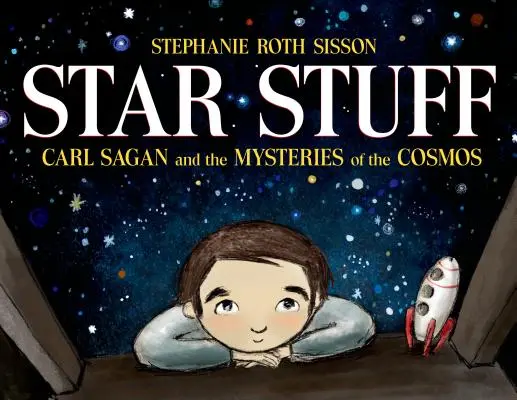 Sternenkram: Carl Sagan und die Geheimnisse des Kosmos - Star Stuff: Carl Sagan and the Mysteries of the Cosmos