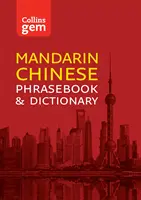 Collins Mandarin Chinese Phrasebook and Dictionary Gem Edition - Wichtige Redewendungen und Wörter im Miniformat für unterwegs - Collins Mandarin Chinese Phrasebook and Dictionary Gem Edition - Essential Phrases and Words in a Mini, Travel-Sized Format