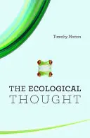 Der ökologische Gedanke - The Ecological Thought