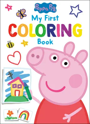 Peppa Pig: Mein erstes Ausmalbuch (Peppa Pig) - Peppa Pig: My First Coloring Book (Peppa Pig)