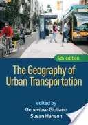 Die Geographie des städtischen Verkehrs - The Geography of Urban Transportation
