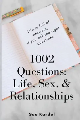 1002 Fragen: Leben, Sex und Beziehungen - 1002 Questions: Life, Sex, and Relationships