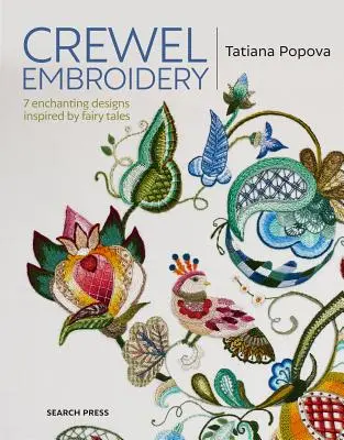 Crewel-Stickerei: 7 bezaubernde Designs inspiriert von Märchen - Crewel Embroidery: 7 Enchanting Designs Inspired by Fairy Tales