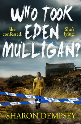 Wer hat Eden Mulligan entführt? - Who Took Eden Mulligan?
