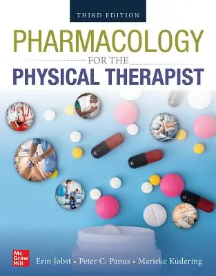 Pharmakologie für den Physiotherapeuten, Zweite Auflage - Pharmacology for the Physical Therapist, Second Edition