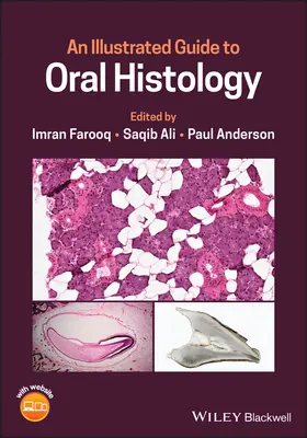 Ein illustrierter Leitfaden zur oralen Histologie - An Illustrated Guide to Oral Histology