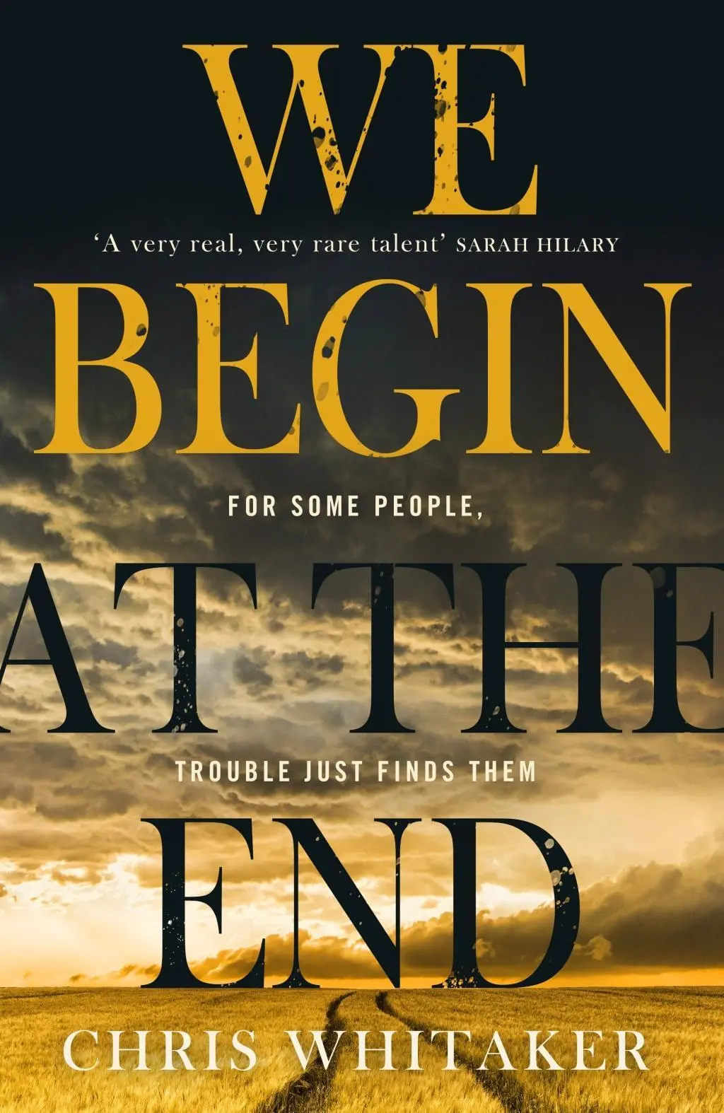 We Begin at the End - Fesselnd. Herzzerreißend. Unvergesslich. Entdecken Sie die fesselndste Krimilesung des Jahres 2020 - We Begin at the End - Gripping. Heart-breaking. Unforgettable. Discover the most captivating crime read of 2020