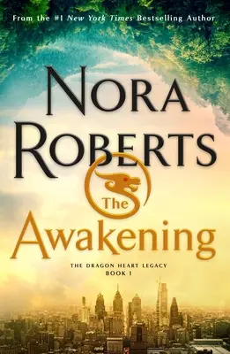 Das Erwachen: Das Drachenherz-Vermächtnis, Buch 1 - The Awakening: The Dragon Heart Legacy, Book 1