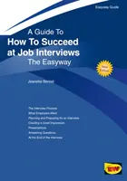 Wie Sie bei Vorstellungsgesprächen erfolgreich sind - Neue Ausgabe 2019 - How To Succeed At Job Interviews - New Edition 2019