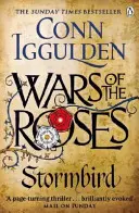 Rosenkriege: Stormbird - Buch 1 - Wars of the Roses: Stormbird - Book 1