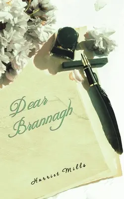 Lieber Brannagh - Dear Brannagh