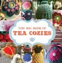 Das große Buch der Teemäntel - The Big Book of Tea Cozies